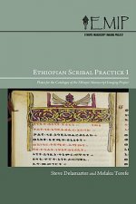 Ethiopian Scribal Practice 1: Plates for the Catalogue of the Ethiopic Manuscript Imaging Project