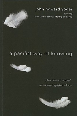 Pacifist Way of Knowing