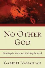 No Other God