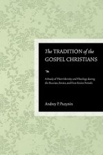 Tradition of the Gospel Christians