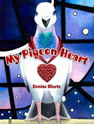 My Pigeon Heart