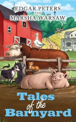 Tales of the Barnyard