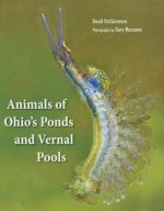 Animals Of Ohio's Ponds and Vernal Pools