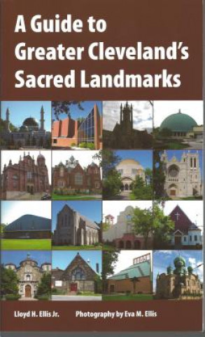 Guide to Greater Cleveland's Sacred Landmarks