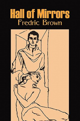 Hall of Mirrors (Fredric Brown)(Miękka)