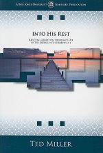 Into His Rest: Refuting Liberation Theology's Use of the Exodus with Hebrews 3-4