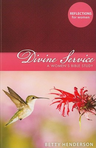 Divine Service: A Women's Bible Study