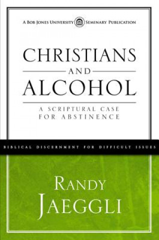 Christians and Alcohol: A Scriptural Case for Abstinence