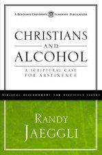 Christians and Alcohol: A Scriptural Case for Abstinence