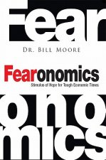 Fearonomics