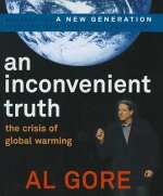An Inconvenient Truth: The Crisis of Global Warming