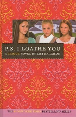 P.S. I Loathe You