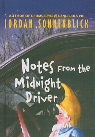 Notes from the Midnight Driver