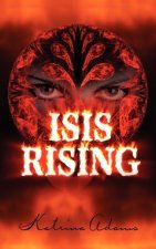 Isis Rising