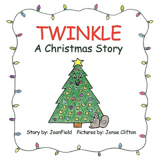 Twinkle, a Christmas Story