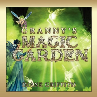 Granny's Magic Garden