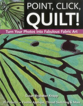 Point, Click, Quilt!