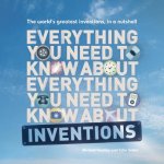 Everything You Need to Know about Everything You Need to Know about Inventions