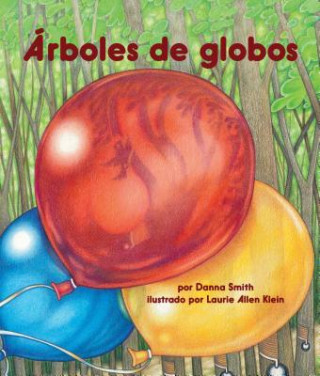 Arboles de Globos = Balloon Trees