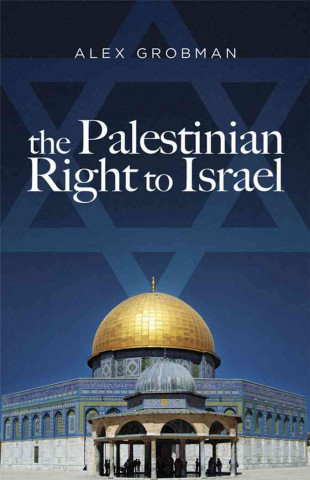 The Palestinian Right to Israel