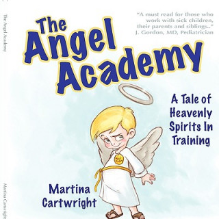 The Angel Academy: A Tale of Heavenly Spirits in Training