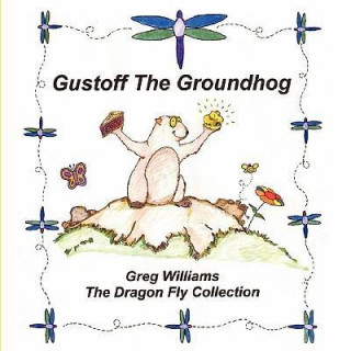 Gustoff the Groundhog
