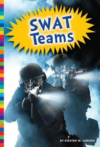 Swat Teams