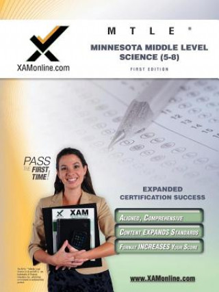 Mtle Minnesota Middle Level Science (5-8) Teacher Certification Test Prep Study Guide