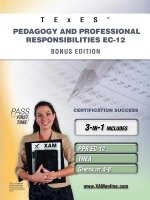 Texes Pedagogy and Professional Responsibilities EC-12 Bonus Edition: Ppr EC-12, Thea, Generalist 4-8 111 Teacher Certification Study Guide