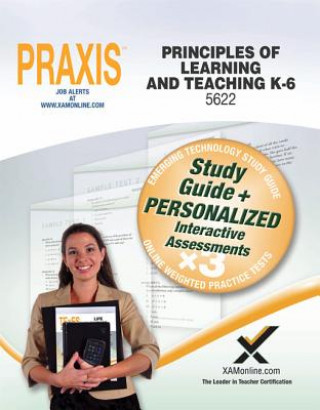 Praxis Principles of Learning and Teaching K-6 0622, 5622 Book and Online