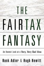 The Fairtax Fantasy