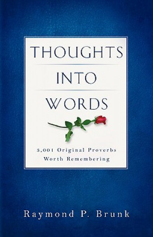 Thoughts Into Words