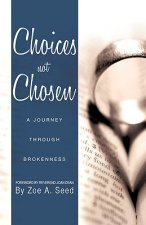 Choices Not Chosen