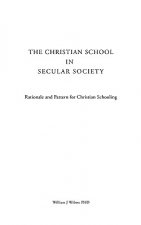 The Christian School in Secular Society