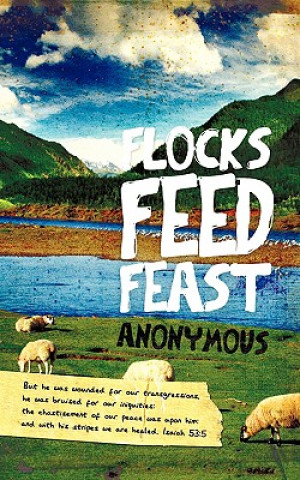 Flocks Feed Feast