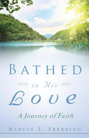 Bathed in His Love