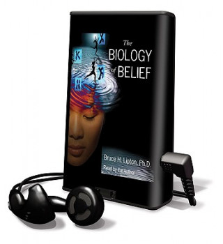 The Biology of Belief [With Headphones]