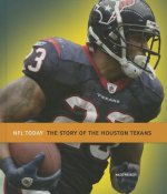 The Story of the Houston Texans
