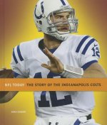 The Story of the Indianapolis Colts