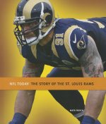 The Story of the St. Louis Rams
