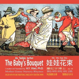 Mother Goose Nursery Rhymes: The Baby's Bouquet, English to Chinese Translation 08: Eitt