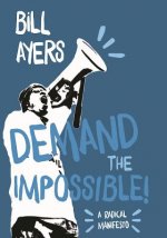 Demand The Impossible!