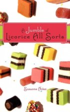 A Jumble of Licorice All Sorts