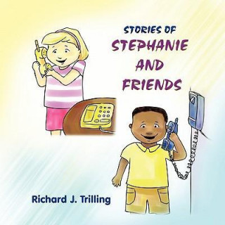 Stories of Stephanie and Friends