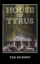 House of Tyrus