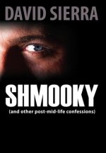 Shmooky (and other post-mid-life confessions)