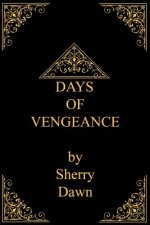 Days of Vengeance