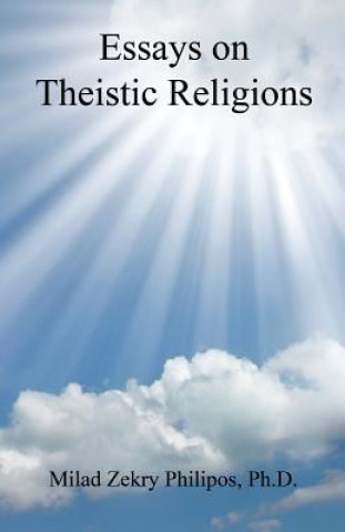 Essays on Theistic Religions