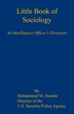 Little Book of Sociology - An Intelligence Officer's Viewpoint