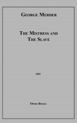 The Mistress and the Slave